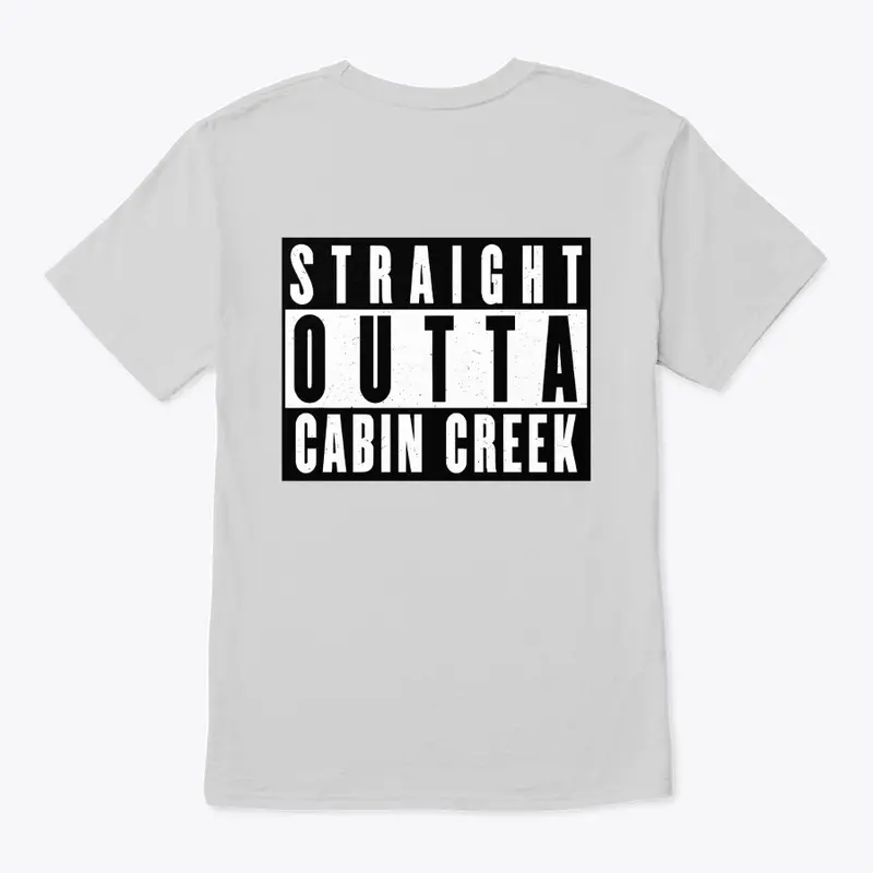 Straight Outta Cabin Creek 